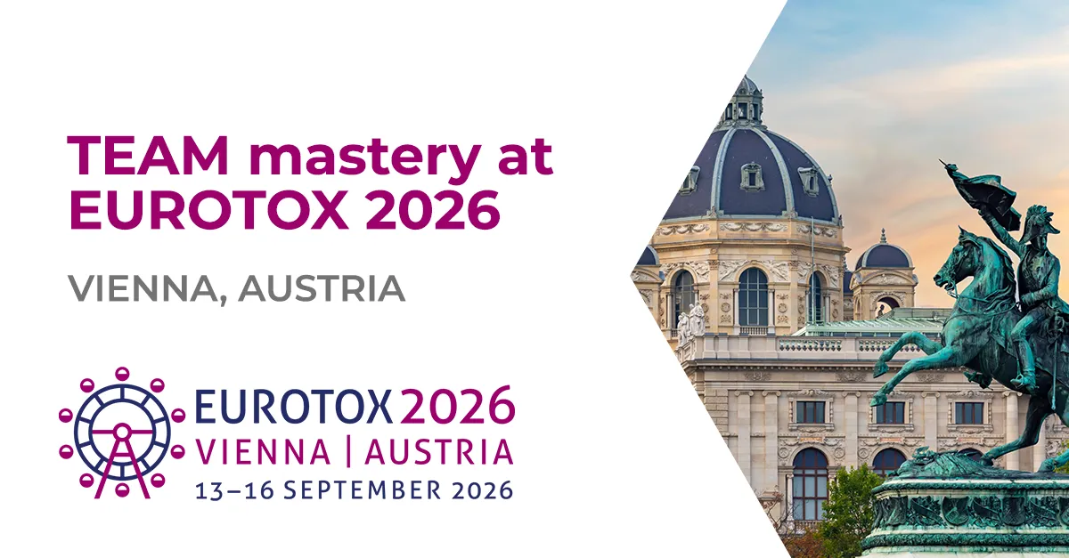 TEAM mastery at EUROTOX 2026